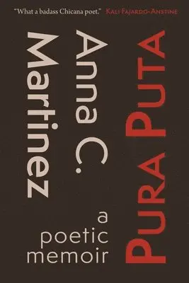 Anna C Martinez - Pura Puta, Häftad. Tillgänglighet: Lägg i varukorg