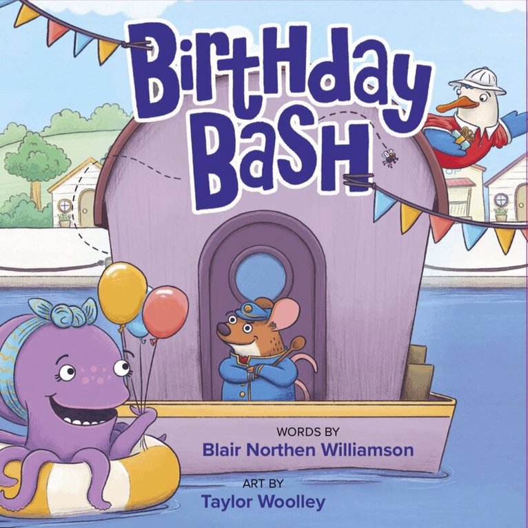 Blair Northen Williamson - Birthday Bash, Inbunden
