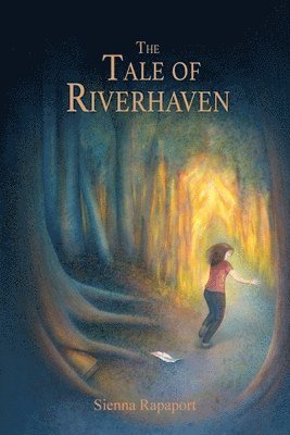 Sienna Rapaport - The Tale of Riverhaven, Häftad