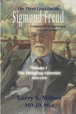Larry S Milner - Three Lives Led By Sigmund Freud, Häftad. Tillgänglighet: Lägg i varukorg