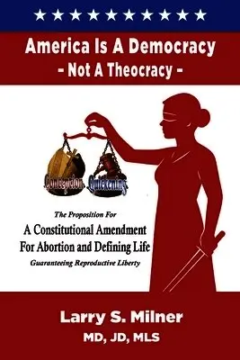 Larry S Milner - America Is a Democracy - Not a Theocracy, Häftad. Tillgänglighet: Lägg i varukorg
