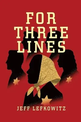 Jeff Lefkowitz - For Three Lines, Häftad. Tillgänglighet: Lägg i varukorg