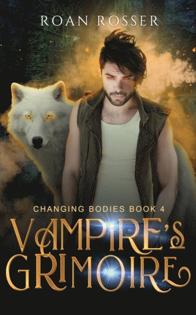 Roan Rosser - Vampire's Grimoire, E-bok