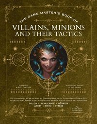 The Game Masters Book of Villains, Minions and Their Tactics