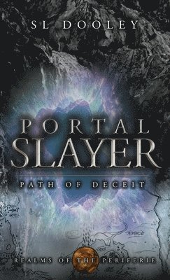 S L Dooley - Portal Slayer, Inbunden