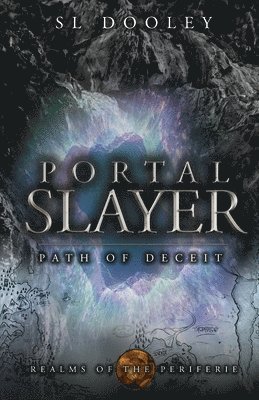 S L Dooley - Portal Slayer, Häftad