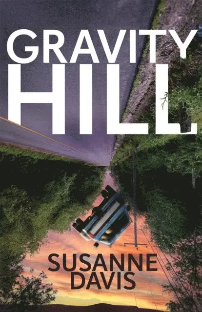 Susanne Davis - Gravity Hill, E-bok. Tillgänglighet: Lägg i varukorg