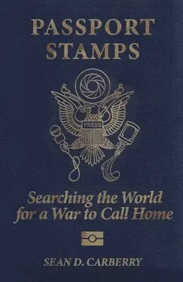 Sean D Carberry - Passport Stamps, Häftad. Tillgänglighet: Lägg i varukorg