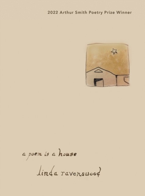 linda ravenswood - poem is a house, E-bok