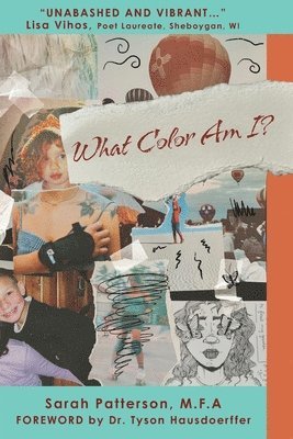 Sarah Patterson - What Color Am I?, Häftad