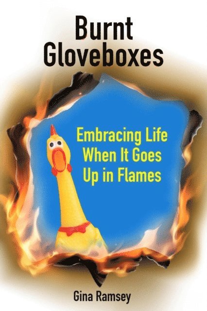 Gina Ramsey - Burnt Gloveboxes, E-bok