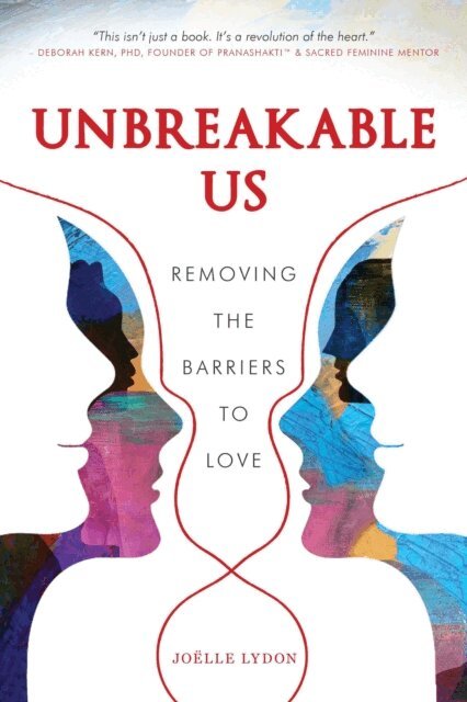 Joelle Lydon - Unbreakable Us, E-bok