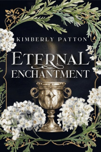 Kimberly Patton - Eternal Enchantment, E-bok