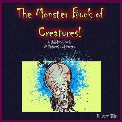 Stew Miller - Monster Book of Creatures, Häftad