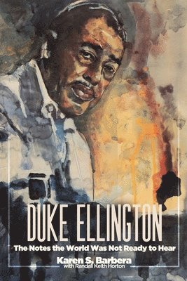 Karen S Barbera, Randall Keith Horton - Duke Ellington, Häftad