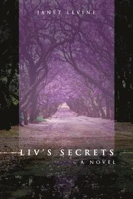 Janet Levine - Liv's Secrets, Häftad. Tillgänglighet: Lägg i varukorg
