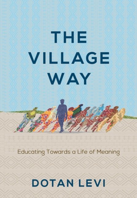 Dotan Levi - Village Way, E-bok