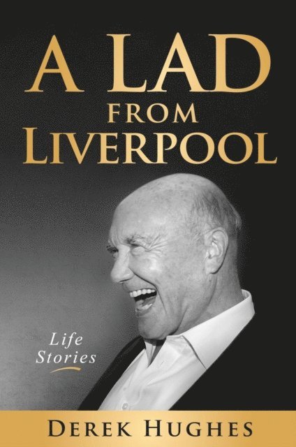 Derek Hughes - Lad from Liverpool, E-bok