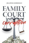 Family Court Corruption