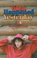 Matt Sturniolo - What Happened Yesterday, Häftad. Tillgänglighet: Lägg till