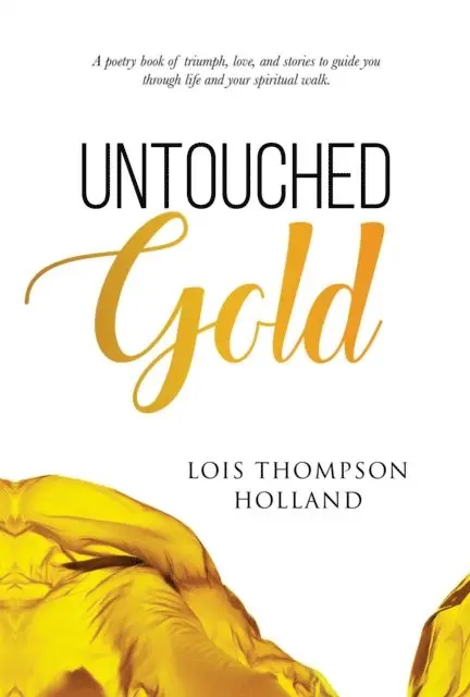 Lois Holland - Untouched Gold, E-bok. Tillgänglighet: Lägg i varukorg
