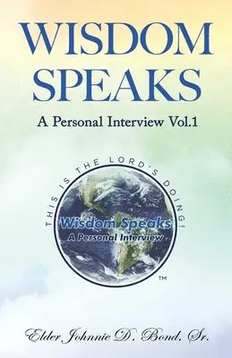 Johnnie D Bond - Wisdom Speaks, Häftad. Tillgänglighet: Lägg i varukorg