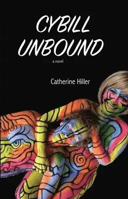Catherine Hiller - Cybill Unbound, Häftad. Tillgänglighet: Lägg i varukorg