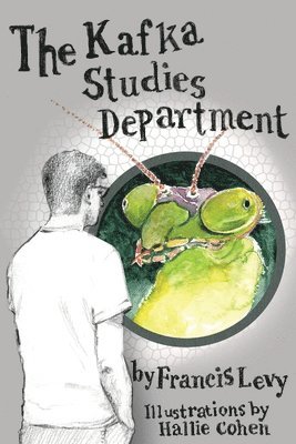 Francis Levy - Kafka Studies Department, Häftad