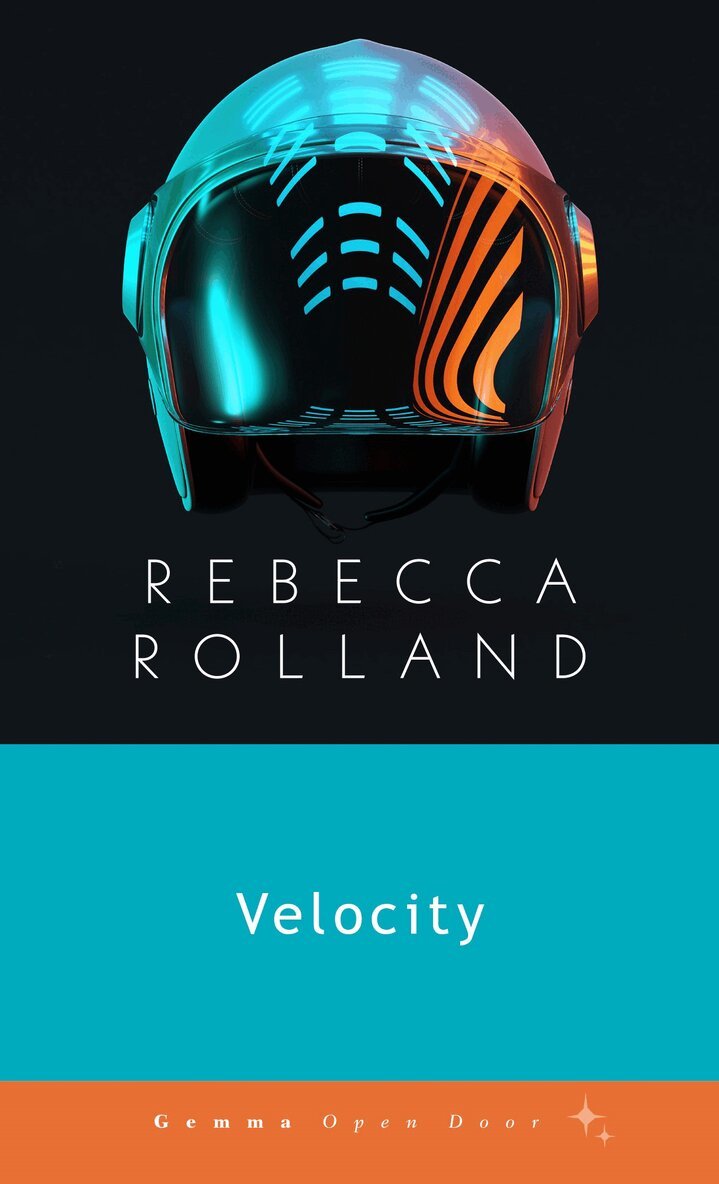 Rebecca Rolland - Velocity, Häftad