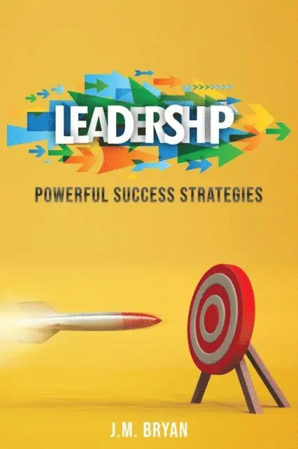 J. M. Bryan - Leadership, E-bok. Tillgänglighet: Lägg i varukorg