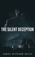 Silent Deception