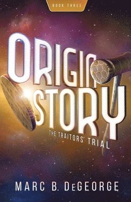 Marc B DeGeorge - Traitors' Trial, Häftad