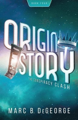 Marc B DeGeorge - Conspiracy Clash, Häftad
