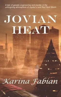 Karina Fabian - Jovian Heat, Häftad. Tillgänglighet: Lägg i varukorg