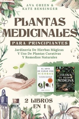 Ava Green, Kate Bensinger - Plantas Medicinales Para Principiantes, Häftad. Tillgänglighet: Tillfälligt slut