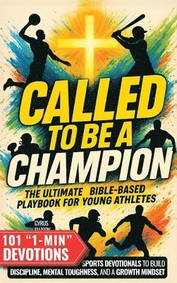 Cyrus Ellison - Called to Be a Champion, Inbunden. Tillgänglighet: Lägg i varukorg