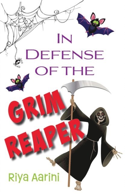 Riya Aarini - In Defense of the Grim Reaper, E-bok