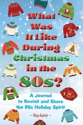 What Was It Like During Christmas in the 80s?