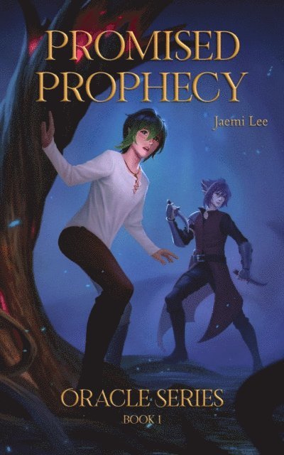 Jaemi Lee - Promised Prophecy, E-bok