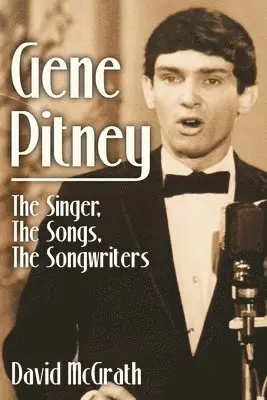 David McGrath - Gene Pitney, Häftad. Tillgänglighet: Lägg i varukorg
