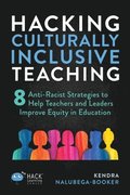 Hacking Culturally Inclusive Teaching