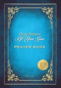 Deep Waters Lift Your Gaze Prayer Book