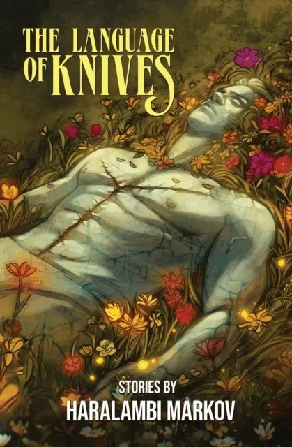 Haralambi Markov - Language of Knives: Stories, E-bok. Tillgänglighet: Lägg i varukorg