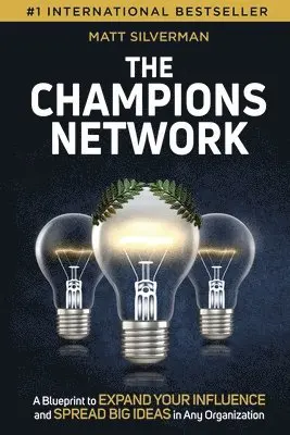 Matt Silverman - Champions Network, Häftad. Tillgänglighet: Lägg i varukorg