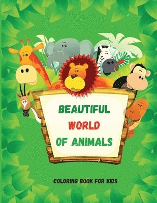 Axinte - Beautiful World of Animals, Häftad. Tillgänglighet: Lägg i varukorg