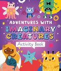 Adventures with Imaginary Creatures Activity Book