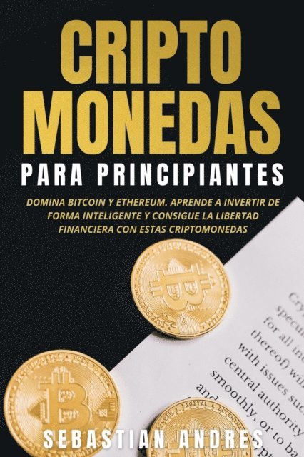 Sebastian Andres - Criptomonedas para principiantes, E-bok