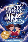 Cuentos Inspiradores para Niños Increibles