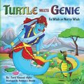 Turtle meets Genie, To Wish or Not To Wish