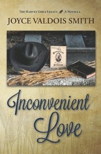 Inconvenient Love